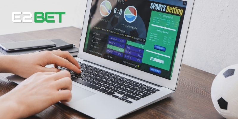 Cách Đặt Cược Thể Thao Thông Minh Gia Tăng Tỷ Lệ Thắng Cùng E2BET 2 Tổng quan về cá cược thể thao tại E2BET