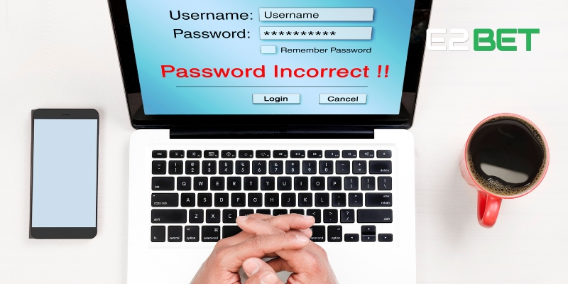 Chi Tiết Đăng Nhập E2BET Thành Công 100% Cho Người Mới 3 Quên mật khẩu