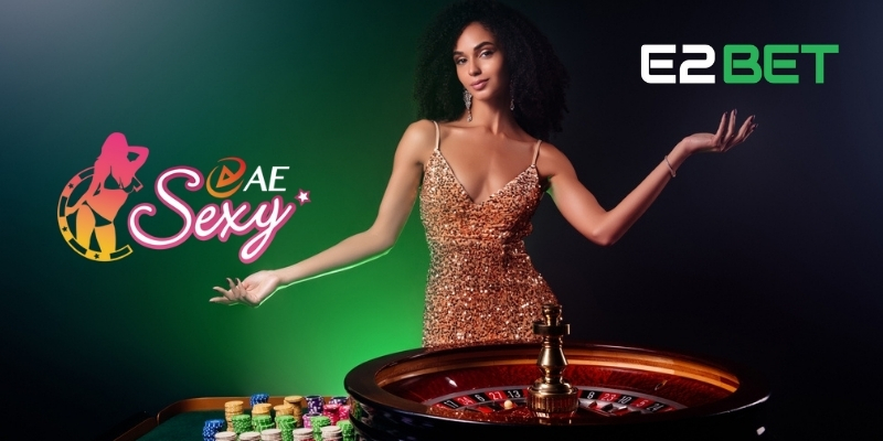 Sảnh AE Sexy – Sân Chơi Casino Hàng Đầu Tại E2BET 3 Top trò chơi hấp dẫn tại sảnh AE Sexy